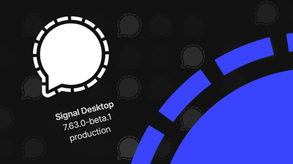 Signal Desktop update: small tweaks and bug fixes